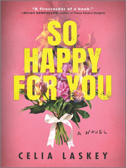 Title details for So Happy for You by Celia Laskey - Available
